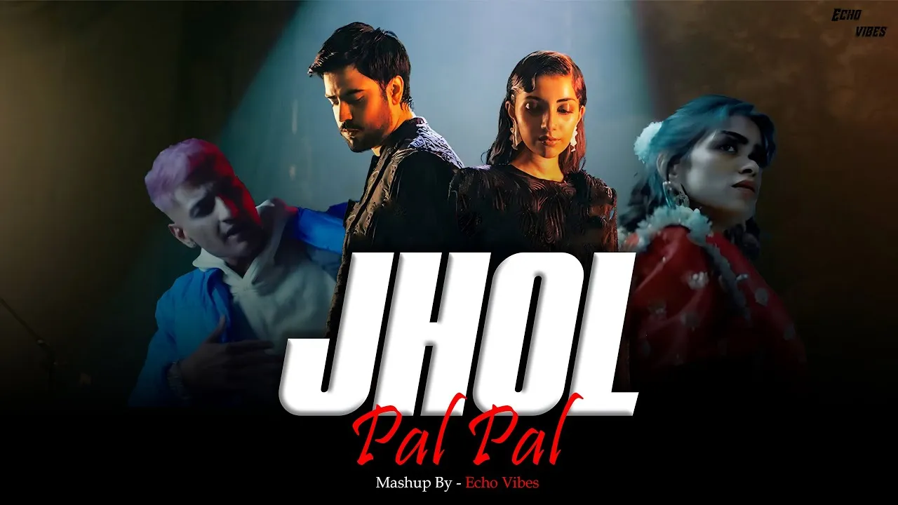 Pal Pal X Jhol - Maanu x Afusic - Heartbroken Mashup