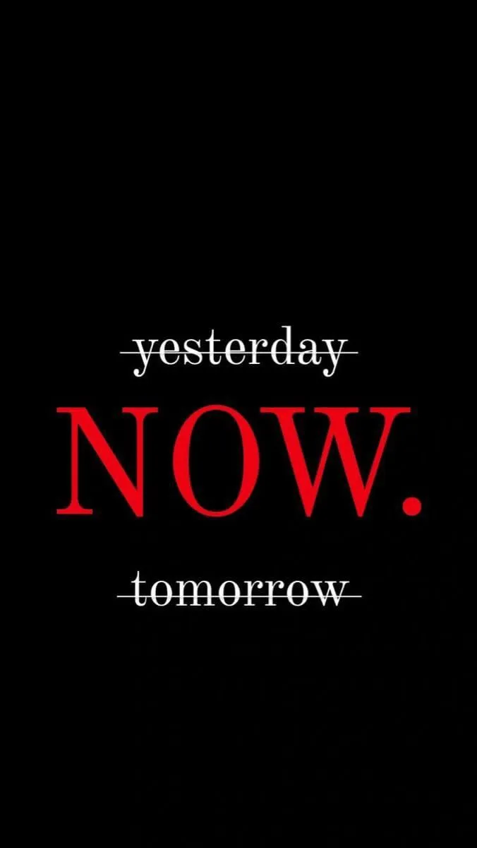 a black background with the words, now tomorrow written in red and white on it