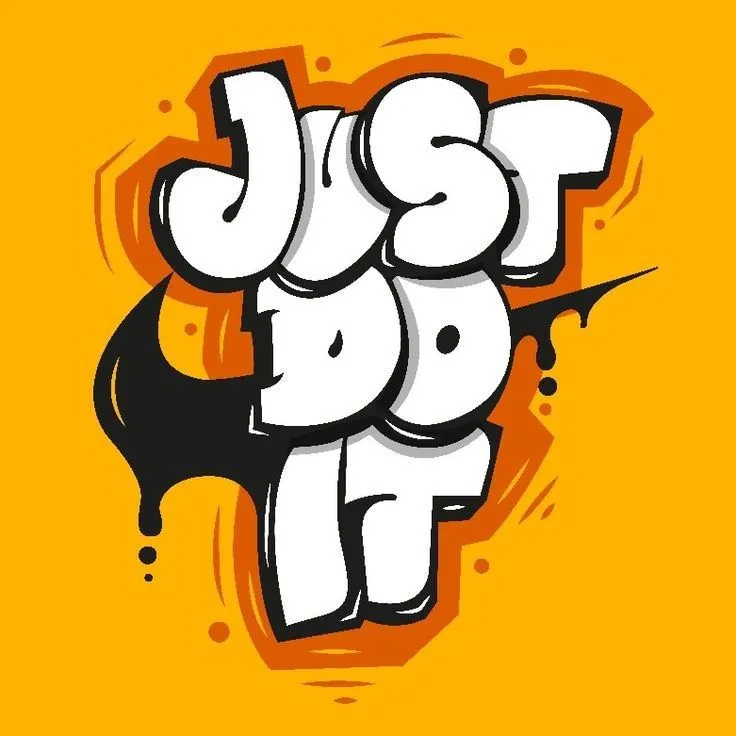 the word just do it written in white and black on an orange background with spray paint