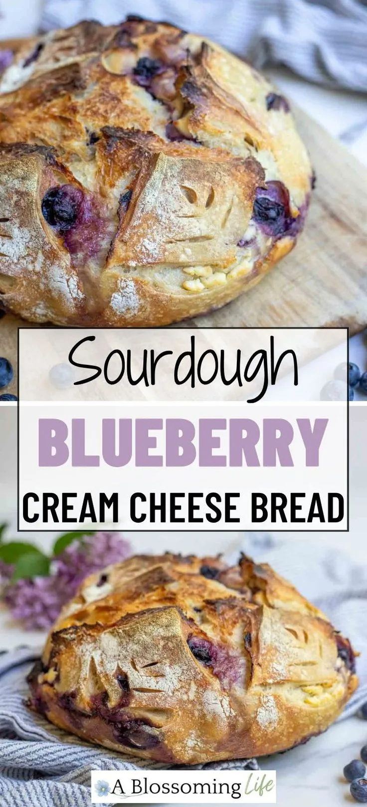 Sourdough Blueberry Cream Cheese Bread
