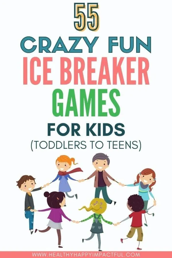 55 Best Ice Breaker Games for Kids & Teens (+ Quick Activities)