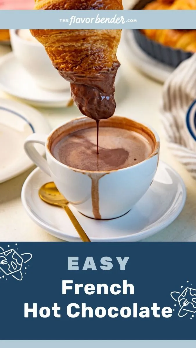 Delicious French Hot Chocolate (Chocolat Chaud)