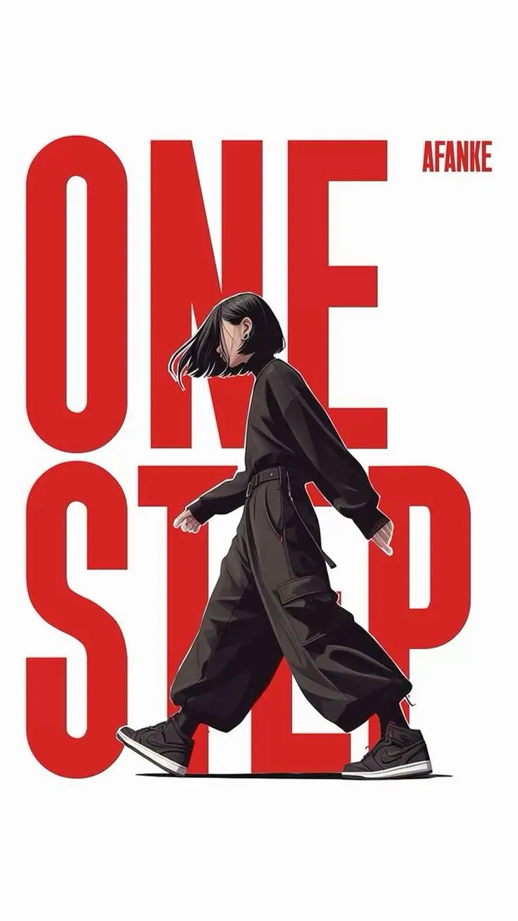a poster with the words one step written in red and black, on a white background