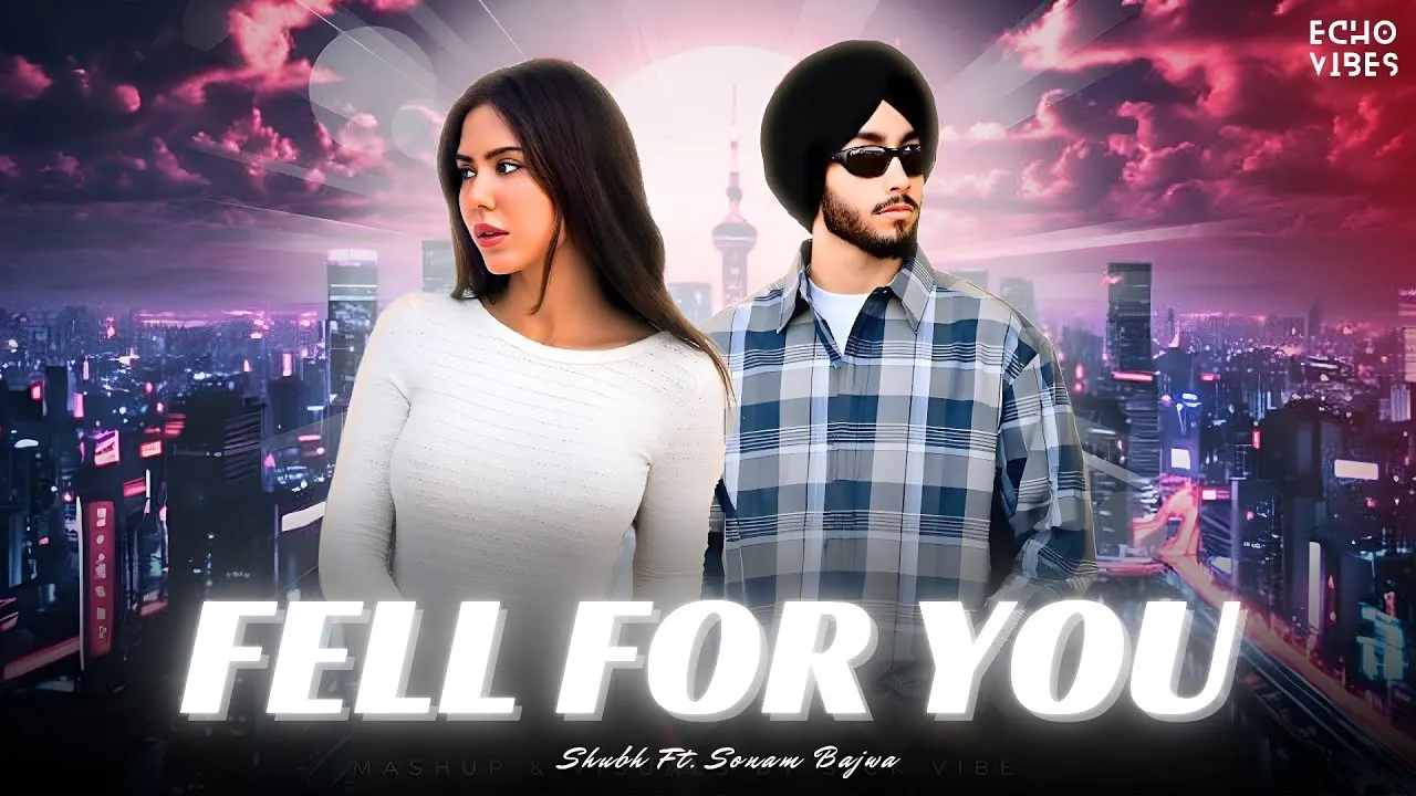 Fell For You - Shubh Ft. Sonam Bajwa | Karda Shadai Ni | Latest Romantic Songs 2025